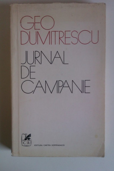 Geo Dumitrescu - Jurnal de campanie