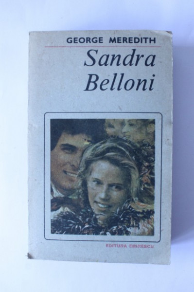 George Meredith - Sandra Belloni
