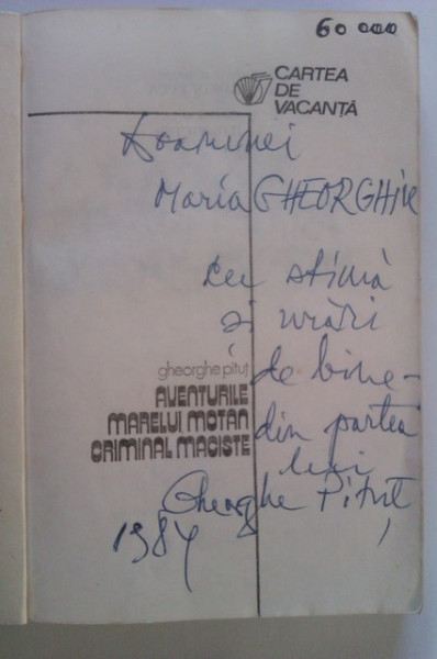 Gheorghe Pitut - Aventurile marelui motan criminal Maciste (cu autograf)