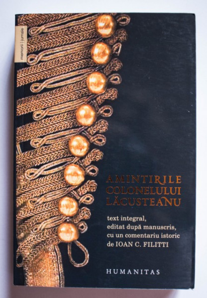 Grigore Lacusteanu - Amintirile colonelului Lacusteanu