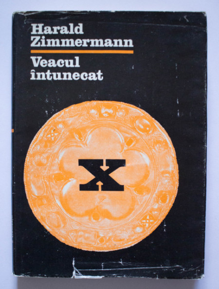 Harald Zimmermann - Veacul intunecat (editie hardcover)