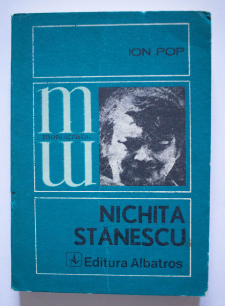 Ion Pop - Nichita Stanescu - spatiul si mastile poeziei