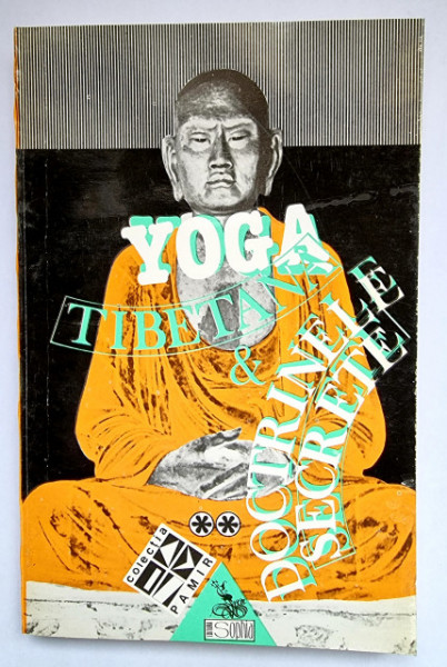 Lama Kasi Dawa Samdup - Yoga tibetana si doctrinele secrete (vol. II)