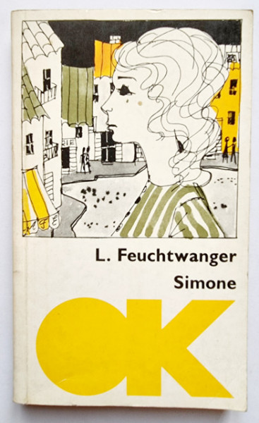 Lion Feuchtwanger - Simone