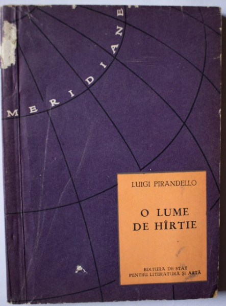 Luigi Pirandello - O lume de hartie