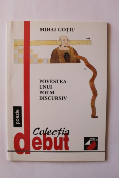 Mihai Gotiu - Povestea unui poem discursiv
