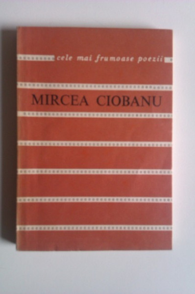 Mircea Ciobanu - Marele scrib. Cele mai frumoase poezii