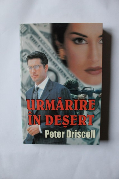 Peter Driscoll - Urmarire in desert