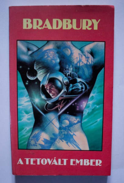Ray Bradbury - A tetovalt ember