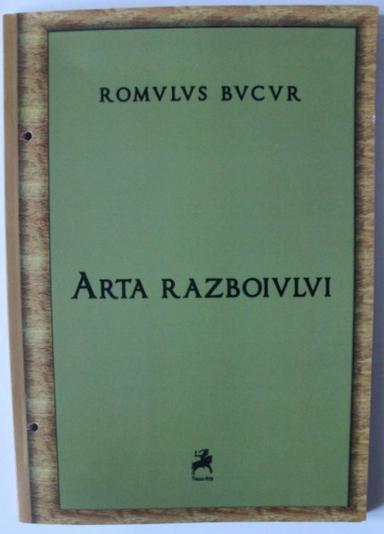 Romulus Bucur - Arta razboiului
