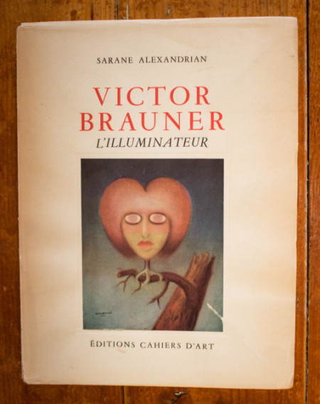 Sarane Alexandrian - Victor Brauner. L`illuminateur