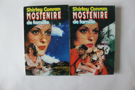 Shirley Conran - Mostenire de familie (2 vol.)
