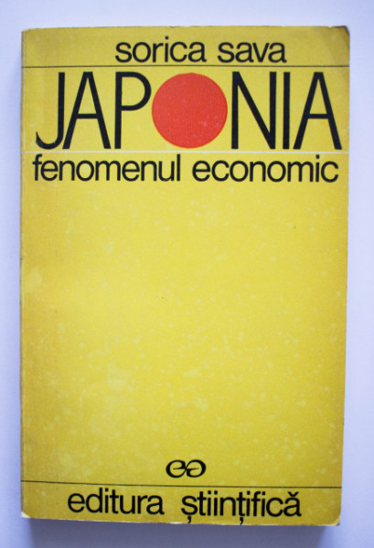 Sorica Sava - Japonia. Fenomenul economic