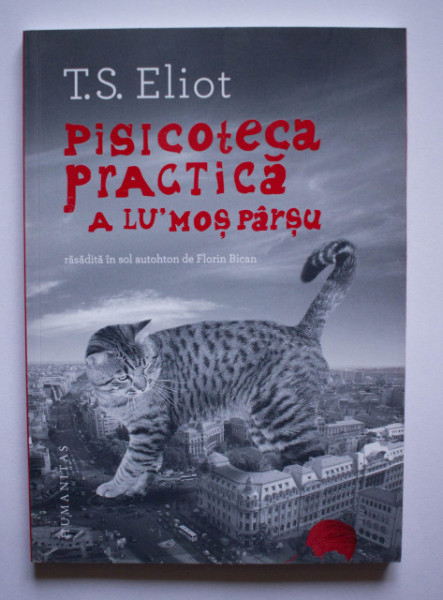 T. S. Eliot - Pisicoteca practica a lu' Mos Parsu