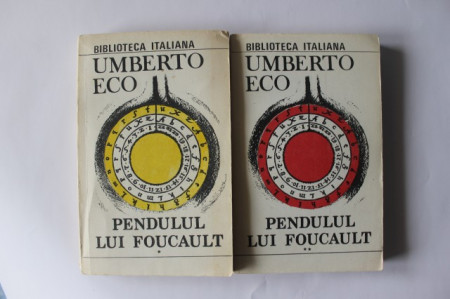 Umberto Eco - Pendulul lui Foucault (2 vol.)