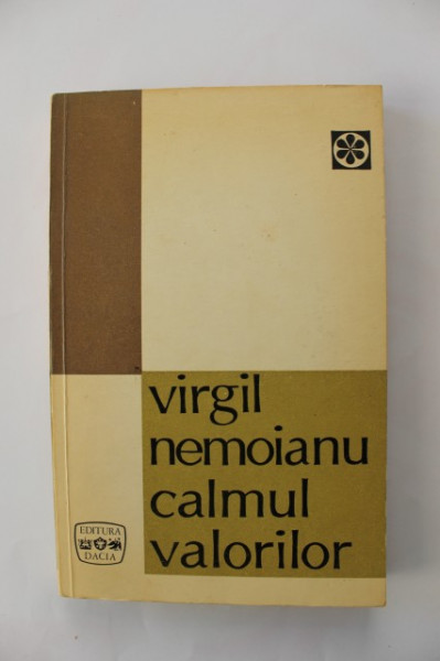 Virgil Nemoianu - Calmul valorilor