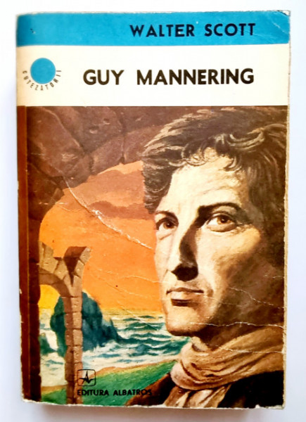 Walter Scott - Guy Mannering