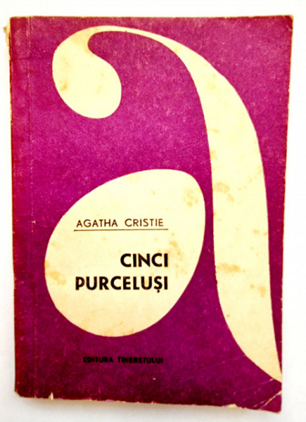 Agatha Christie - Cinci purcelusi. Triumful deductiei lui Poirot