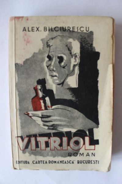 Alex. Bilciurescu - Vitriol