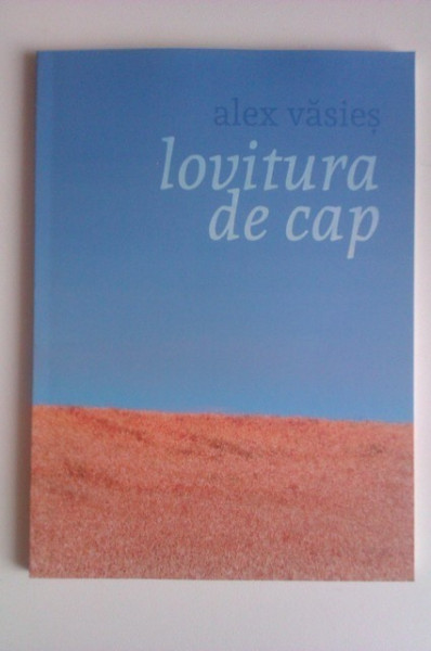 Alex Vasies - Lovitura de cap