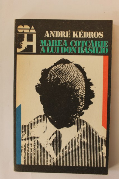 Andre Kedros - Marea cotcarie a lui Don Basilio
