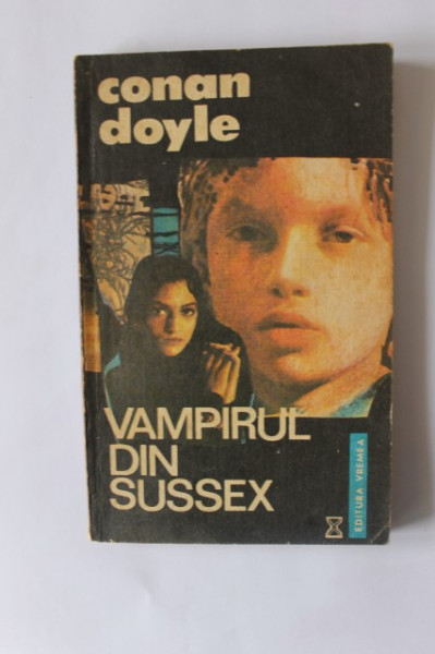 Arthur Conan Doyle - Vampirul din Sussex