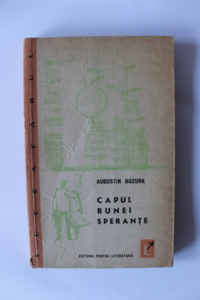 Augustin Buzura - Capul bunei sperante (volum de debut)