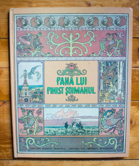 Basme fantastice rusesti - Pana lui Finist Soimanul (editie hardcover)