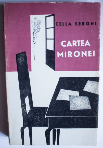 Cella Serghi - Cartea Mironei
