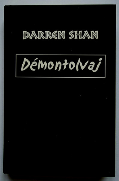 Darren Shan - Demontolvaj (editie hardcover)