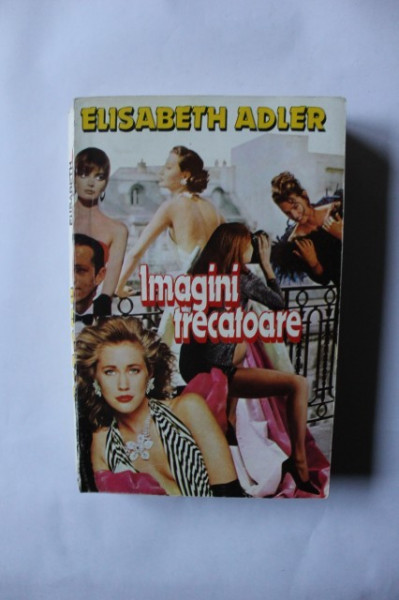 Elisabeth Adler - Imagini trecatoare