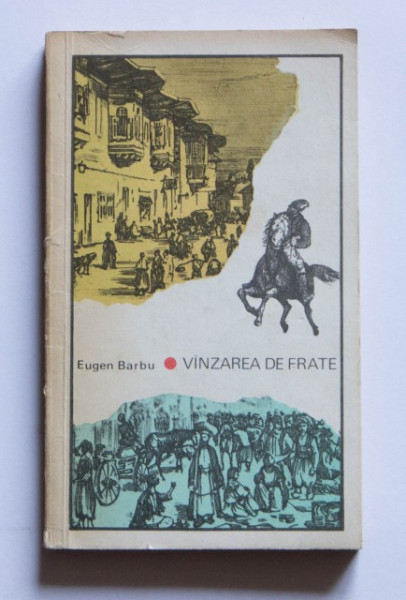 Eugen Barbu - Vanzarea de frate