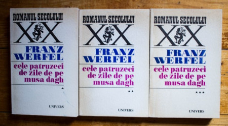 Franz Werfel - Cele patruzeci de zile de pe Musa Dagh (3 vol.)