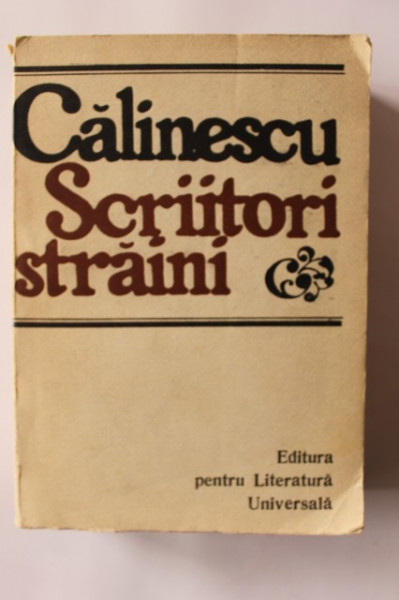 G. Calinescu - Scriitori straini