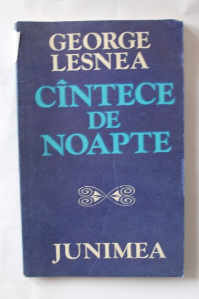 George Lesnea - Cantece de noapte