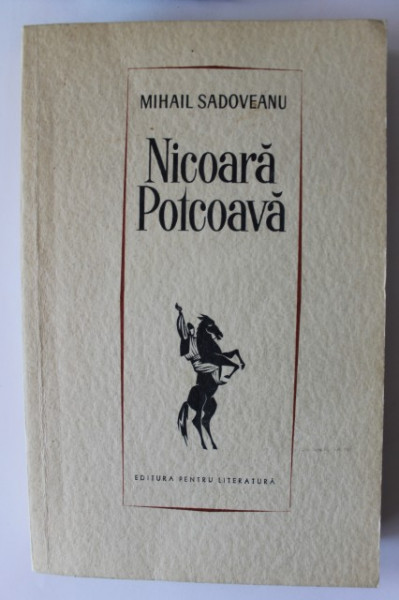 Mihail Sadoveanu - Nicoara Potcoava