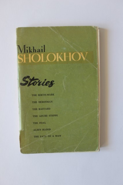 Mikhail Sholokhov - Stories (editie in limba engleza)