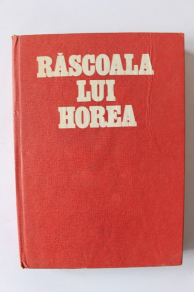 Nicolae Edroiu, Pompiliu Teodor - Rascoala lui Horea (1784). Studii si interpretari istorice (editie hardcover)