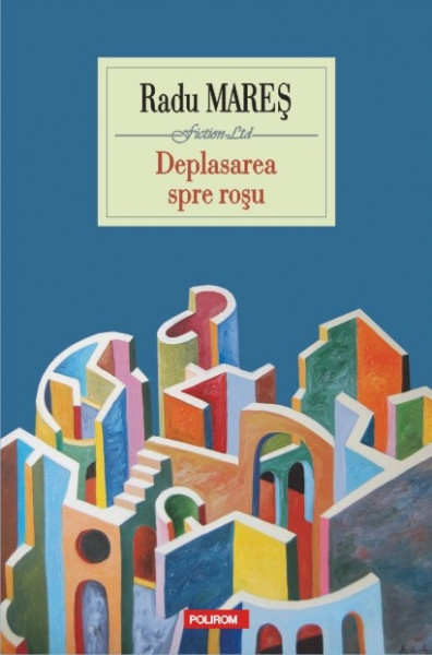 Radu Mares - Deplasarea spre rosu