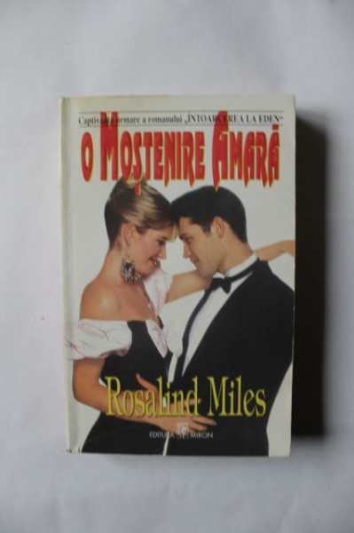 Rosalind Miles - O mostenire amara