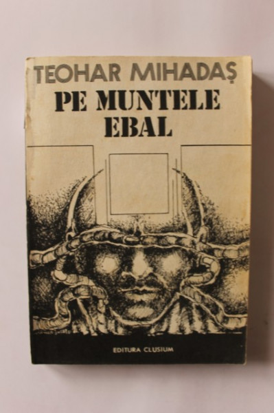 Teohar Mihadas - Pe muntele Ebal