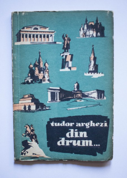 Tudor Arghezi - Din drum...