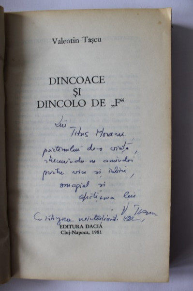 Valentin Tascu - Dincolo si dincoace de F (cu autograf)