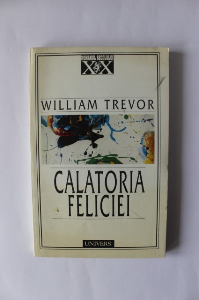 William Trevor - Calatoria Feliciei