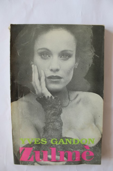 Yves Gandon - Zulme