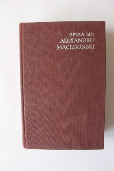 Adrian Marino - Opera lui Alexandru Macedonski (editie hardcover)
