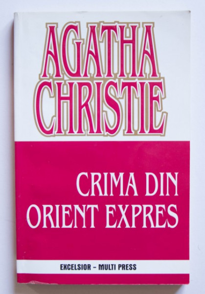 Agatha Christie - Crima din Orient Express
