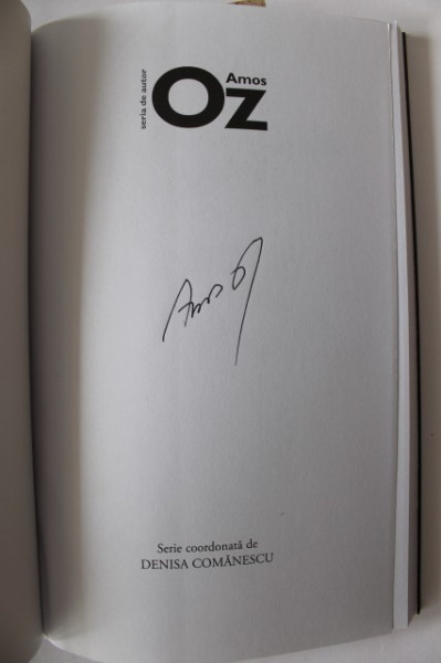 Amos Oz - Cum sa lecuiesti un fanatic (cu autograf/signed edition)
