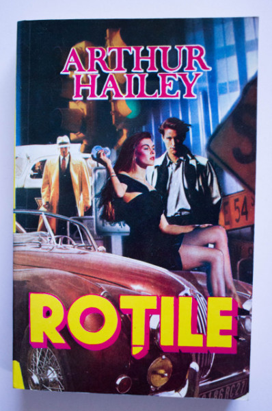 Arthur Hailey - Rotile