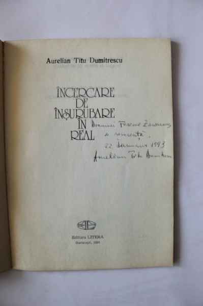 Aurelian Titu Dumitrescu - Incercare de insurubare in real (cu autograf)
